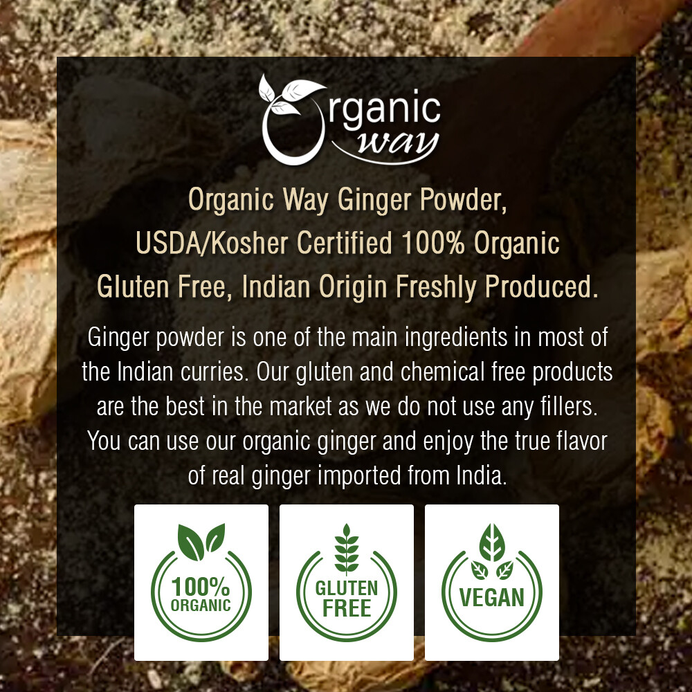Organic Way Ginger Root Powder – Organic, Kosher & USDA Certified (1/2LBS / 8Oz)