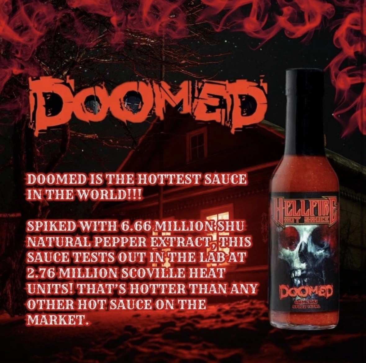 Hellfire Doomed Hot Sauce, Hottest Sauce in the World, Spiked with 6.66 Million