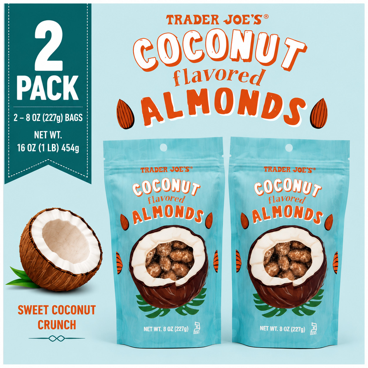2-Pack Trader Joe’s Coconut Flavored Almonds 8 Oz (227g)