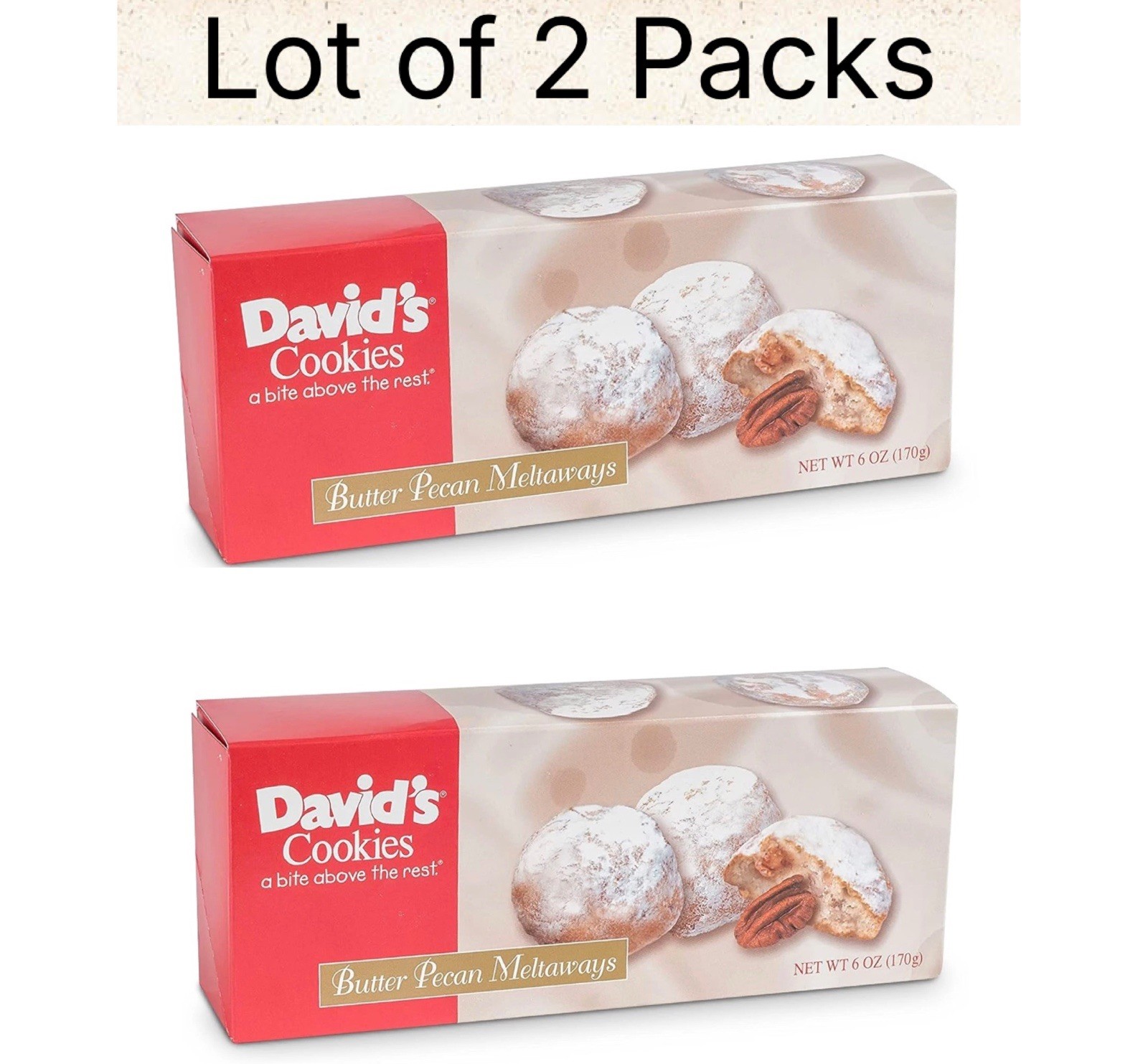 2 Packs’ 6 Oz Each/12 Oz Total David’s Cookies Butter Pecan Meltaways