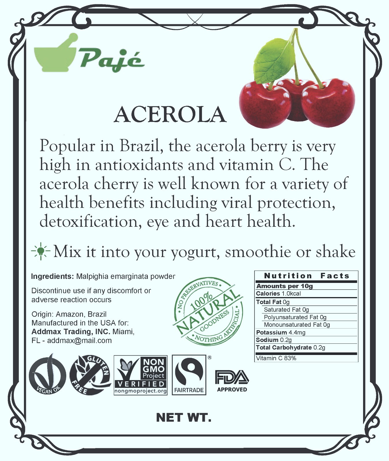 ACEROLA powder berry fruit 4lb Vita C, antiox, better skin, immune system + PAJE