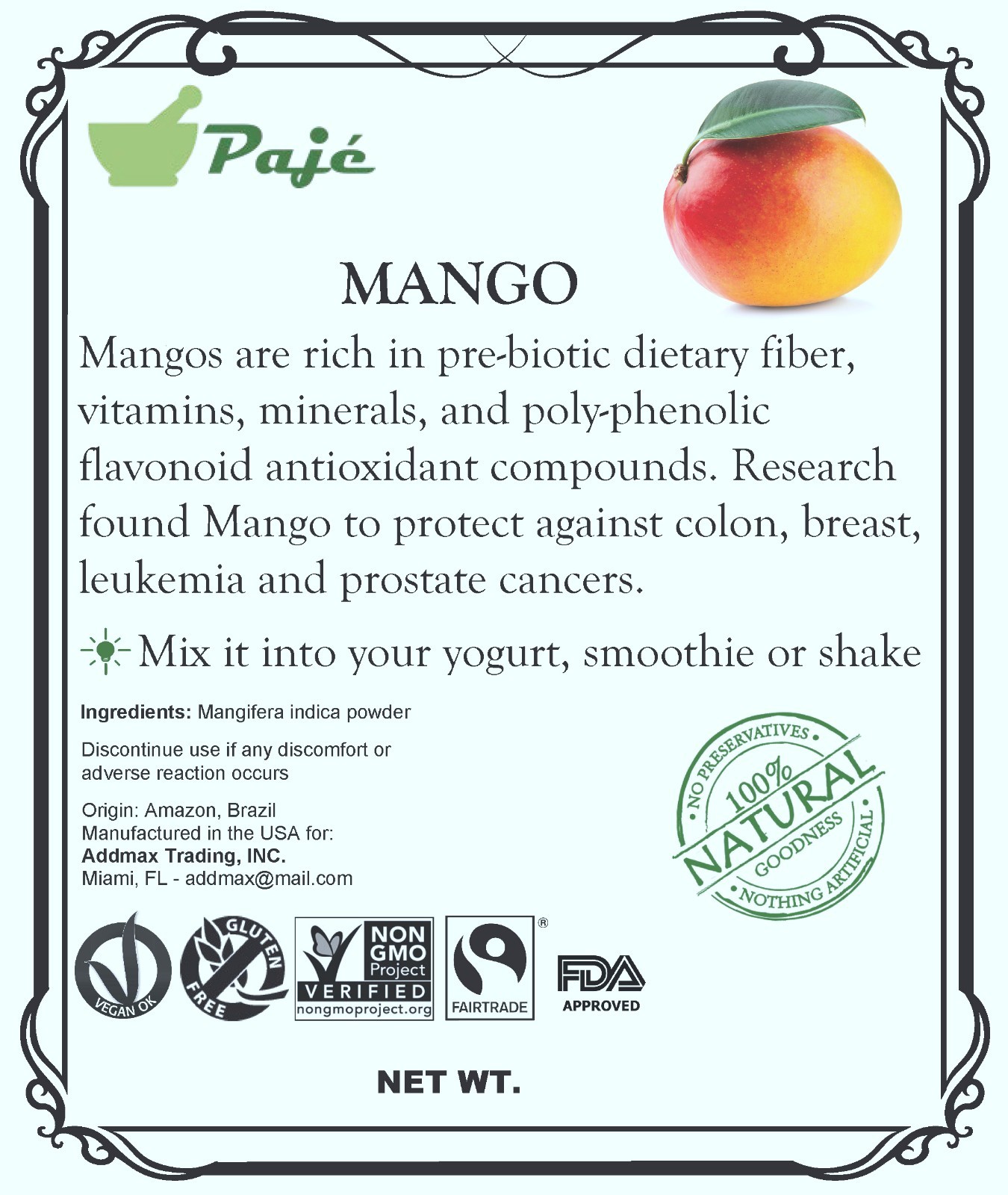 MANGO fruit powder 8oz 1/2lb PAJE ANTIOXIDANT , CLEAR SKIN, SUGAR control