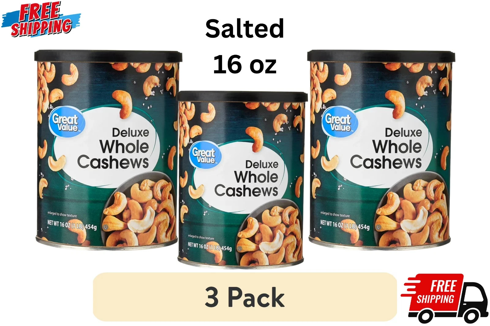 Great Value Deluxe Whole Cashews, Salted, 16 oz 𝕗𝕒𝕤𝕥 𝕕𝕖𝕝𝕚𝕧𝕖𝕣𝕪 🚛