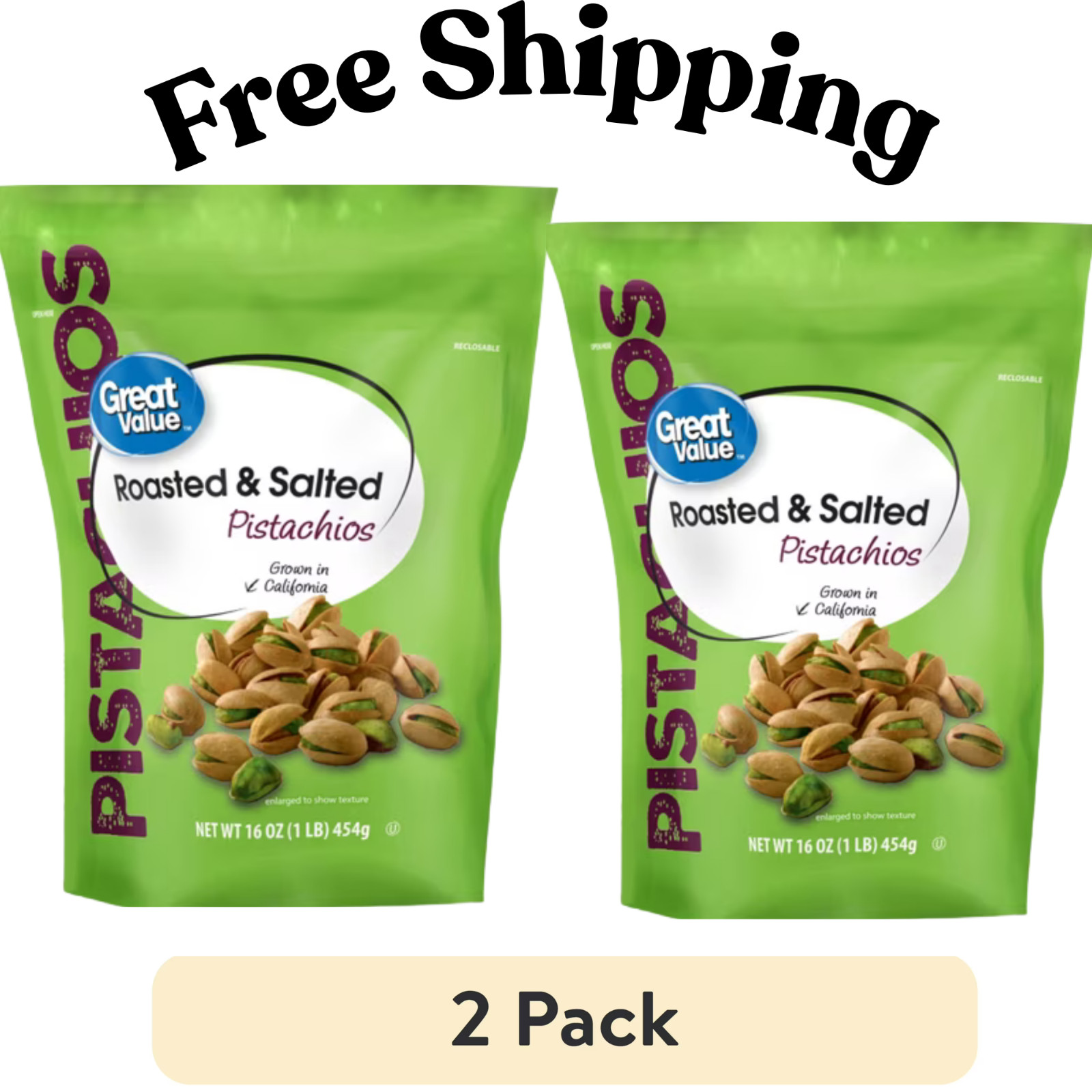 (2 pack ) Great Value Roasted & Salted Pistachios, 16 oz Resealable Bag