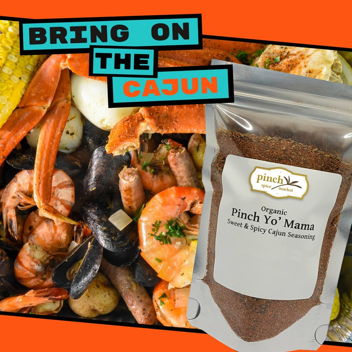 Pinch Yo’ Mama: Sweet & Spicy Organic Cajun Spice