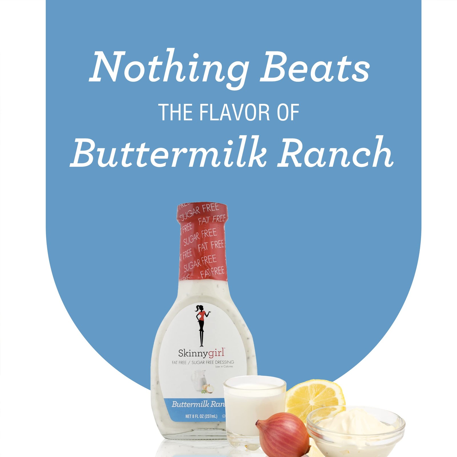 Skinnygirl Sugar Free Fat Salad 8 Fl Oz (Pack of 1), Buttermilk Ranch