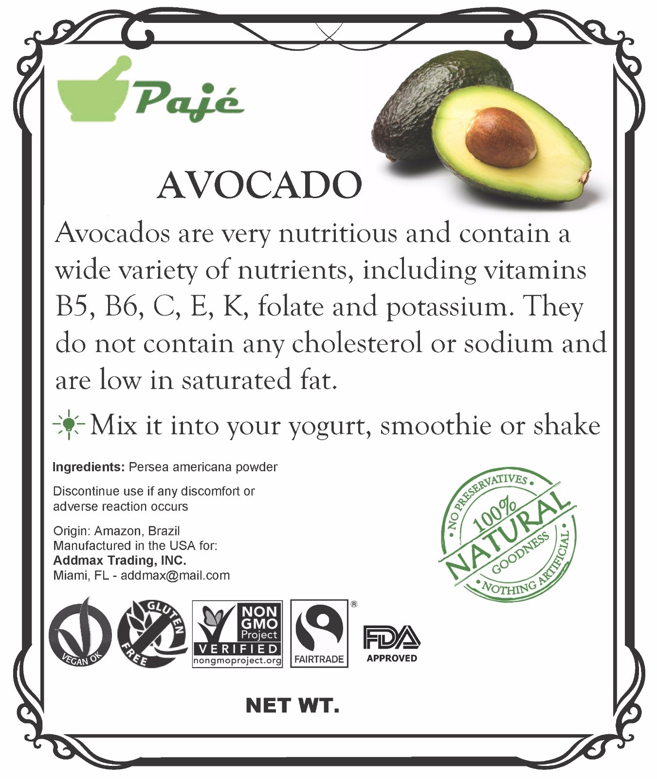 Avocado fruit freeze dry powder 32oz 2lb PAJE – vitamins B5, B6, C, E, K, folate