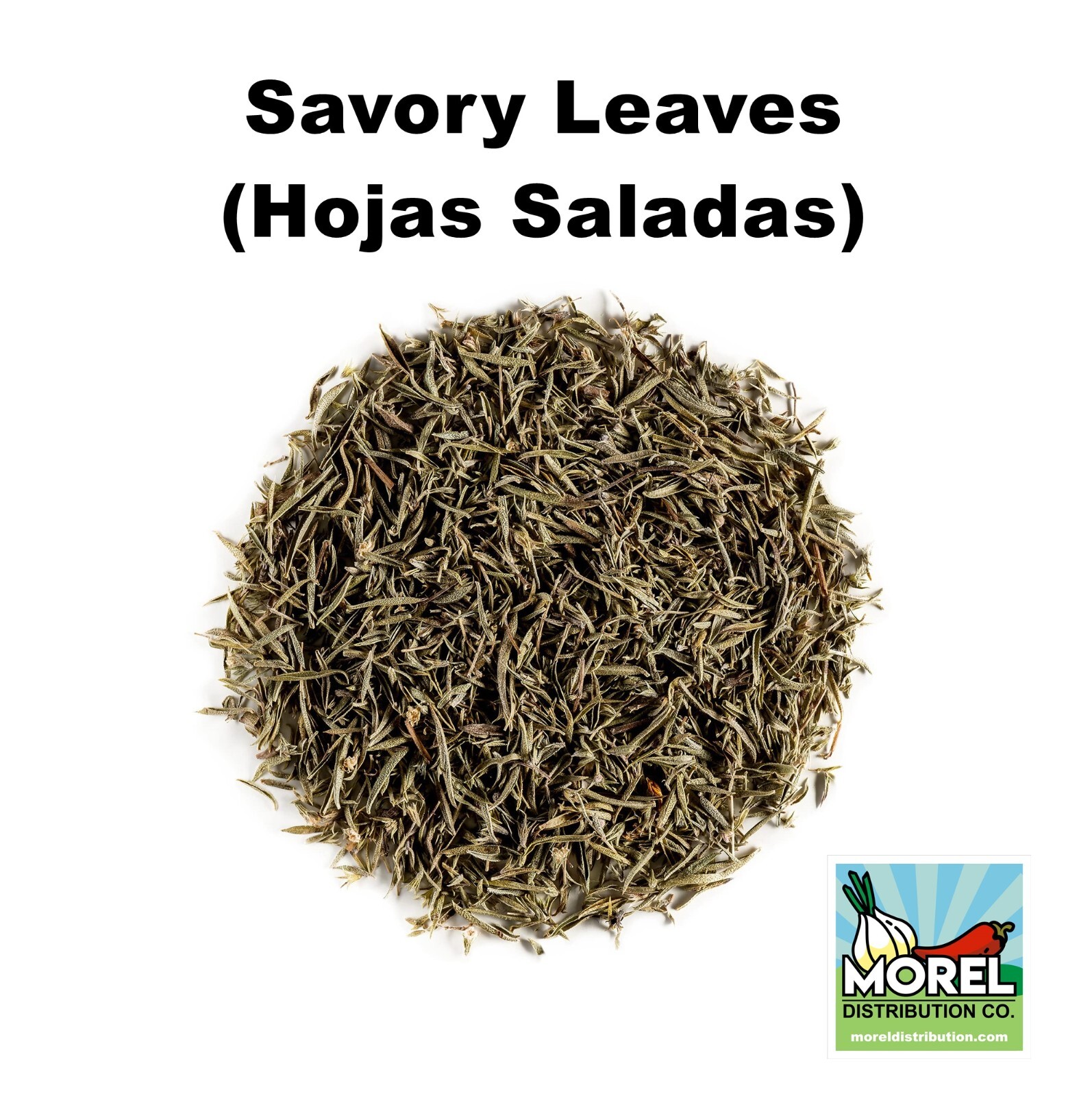 Savory Leaf Cut and Sifted. Savory Spice Leaves. 2 oz, 8 oz, 1 lb.