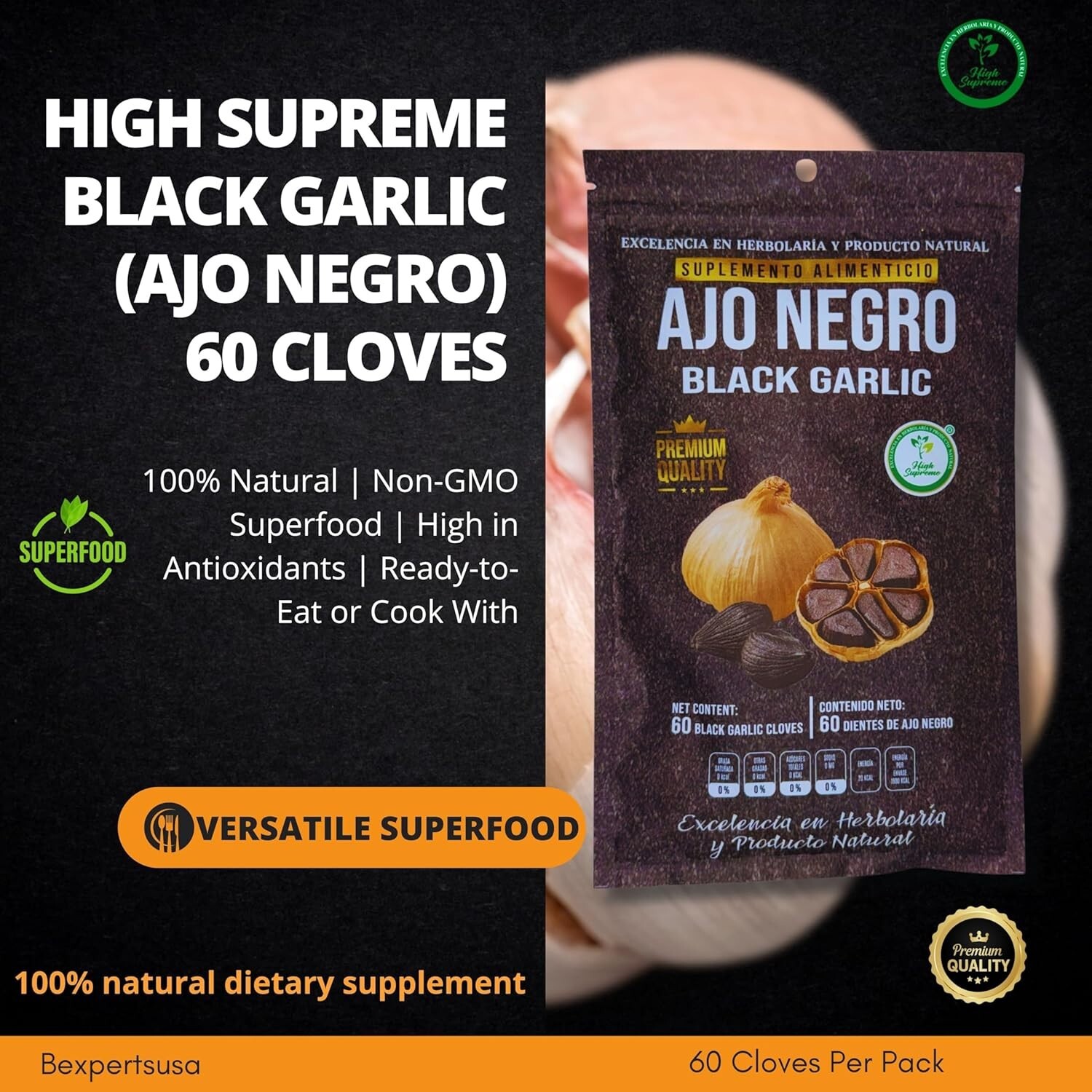 HIGH SUPREME AJO Negro (Black Garlic) – 60 Cloves – 100% Natural Dietary Supple