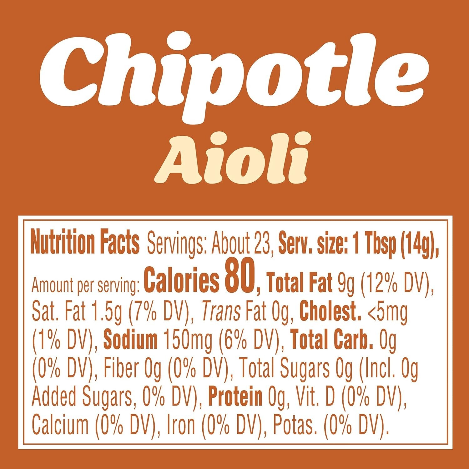 12 Fl Oz Chipotle Aioli, Perfect for Dipping, Drizzling, and Flavor Boosting