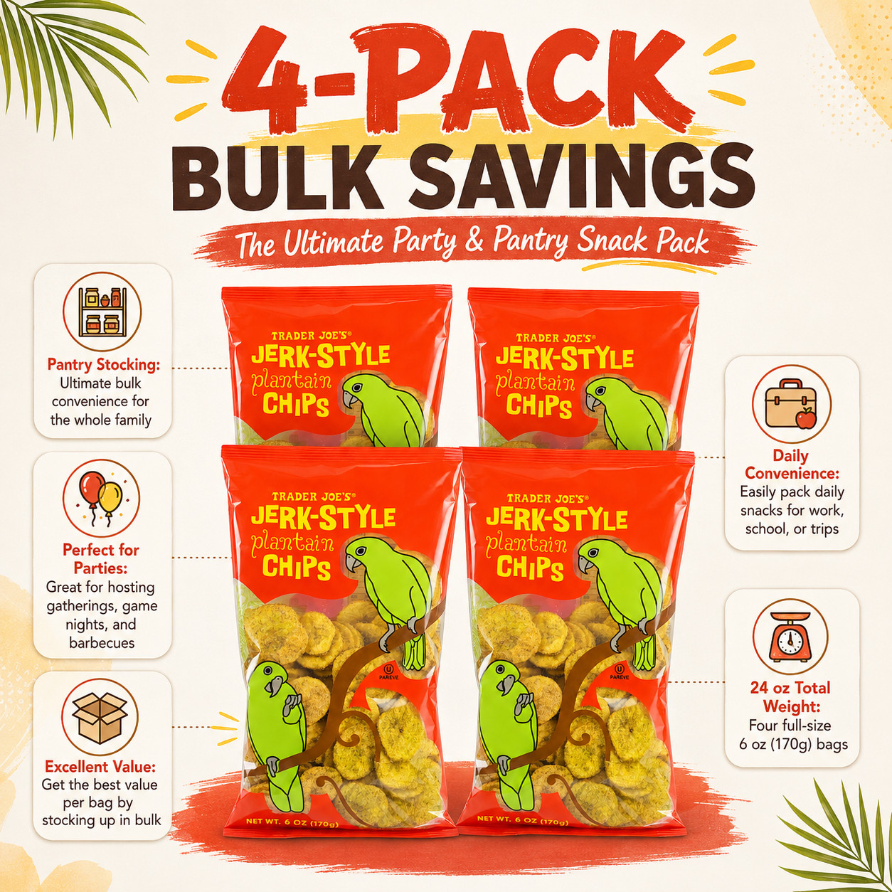 4 Pack Trader Joe’s Jerk-Style Plantain Chips 6 oz