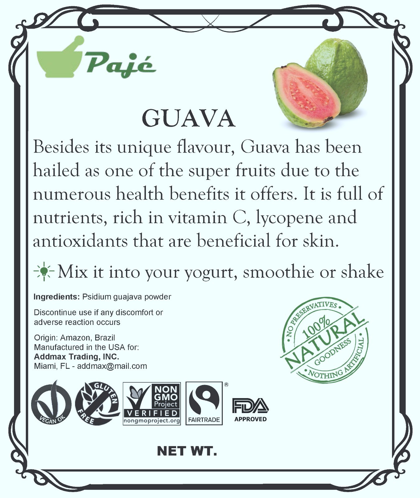 GUAVA goiaba freeze dried fruit powder 32oz 2lb PAJE SUPERFOODS, folate , mg, cu