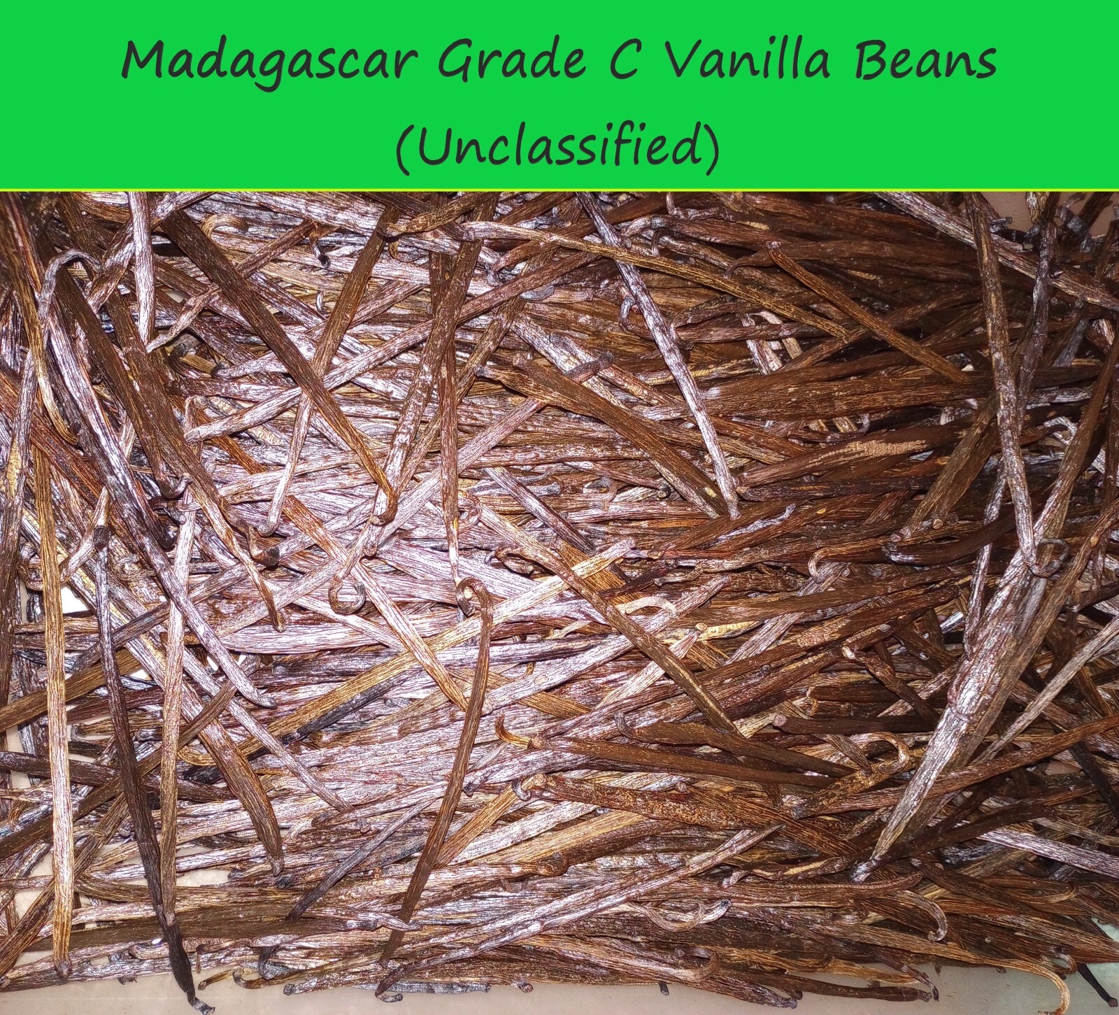 BIG SALE! VANILLA BEANS Grade C SALE! (Unclassified Vanilla Beans)